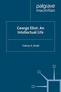 E-Book (pdf) George Eliot: An Intellectual Life von V. Dodd