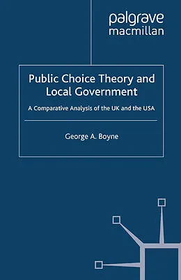 E-Book (pdf) Public Choice Theory and Local Government von George A. Boyne