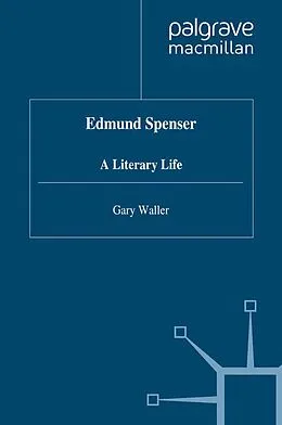 E-Book (pdf) Edmund Spenser von G. Waller