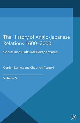 eBook (pdf) The History of Anglo-Japanese Relations 1600-2000 de 