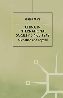E-Book (pdf) China in International Society Since 1949 von Y. Zhang