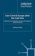 E-Book (pdf) East-Central Europe after the Cold War von A. Cottey