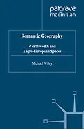 E-Book (pdf) Romantic Geography von M. Wiley