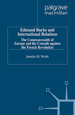 eBook (pdf) Edmund Burke and International Relations de J. Welsh