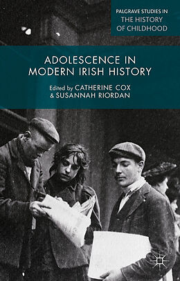 Fester Einband Adolescence in Modern Irish History von Catherine Cox