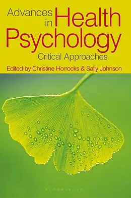 E-Book (pdf) Advances in Health Psychology von Christine Horrocks, Sally Johnson