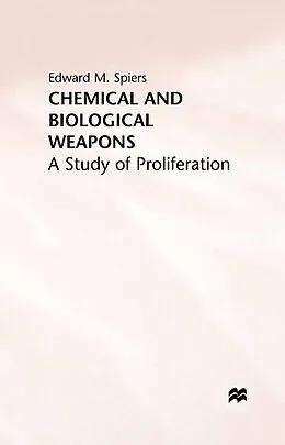 E-Book (pdf) Chemical and Biological Weapons von E. Spiers