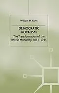 E-Book (pdf) Democratic Royalism von W. Kuhn