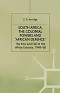 E-Book (pdf) South Africa, the Colonial Powers and 'African Defence' von G. Berridge