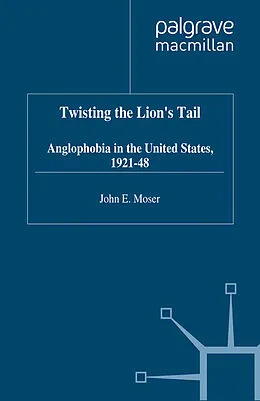 E-Book (pdf) Twisting the Lion's Tail von J. Moser