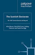E-Book (pdf) The Scottish Electorate von A. Brown, D. Mccrone, L. Paterson