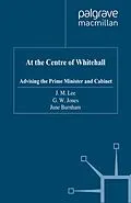 E-Book (pdf) At the Centre of Whitehall von J. Lee, G. Jones, J. Burnham