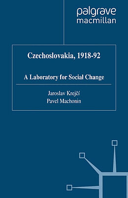 E-Book (pdf) Czechoslovakia, 1918-92 von J. Krejcí, P. Machonin
