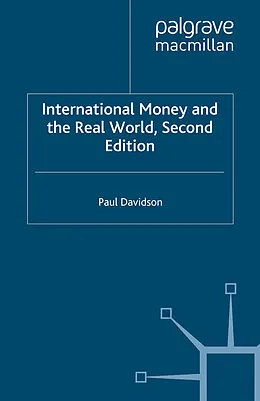 E-Book (pdf) International Money and the Real World von P. Davidson