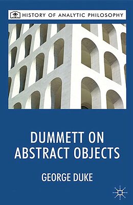 E-Book (pdf) Dummett on Abstract Objects von G. Duke