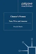 E-Book (pdf) Chaucer's Women: Nuns, Wives and Amazons von P. Martin