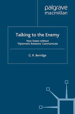 E-Book (pdf) Talking to the Enemy von G. Berridge