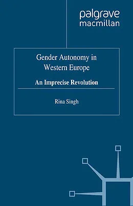 E-Book (pdf) Gender Autonomy in Western Europe von R. Singh