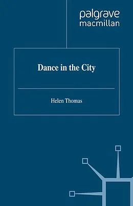 E-Book (pdf) Dance in the City von Helen Thomas