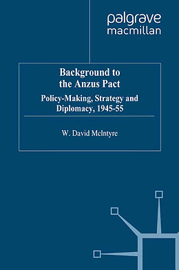 E-Book (pdf) Background to the Anzus Pact von W. McIntyre