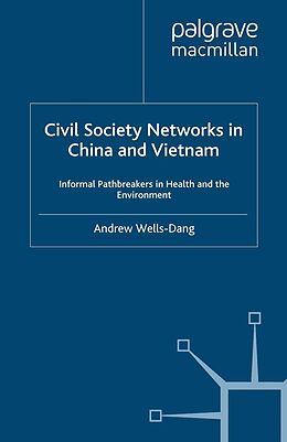 eBook (pdf) Civil Society Networks in China and Vietnam de A. Wells-Dang