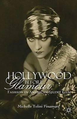 E-Book (pdf) Hollywood Before Glamour von M. Tolini Finamore