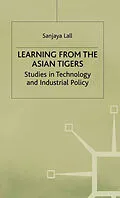 E-Book (pdf) Learning from the Asian Tigers von Sanjaya Lall