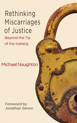 Couverture cartonnée Rethinking Miscarriages of Justice de M. Naughton