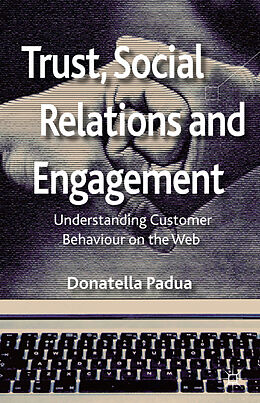 Fester Einband Trust, Social Relations and Engagement von D. Padua