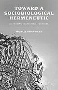 E-Book (pdf) Toward a Sociobiological Hermeneutic von M. Wainwright