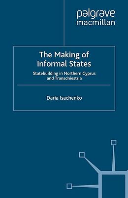 E-Book (pdf) The Making of Informal States von D. Isachenko