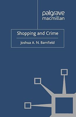 E-Book (pdf) Shopping and Crime von J. Bamfield