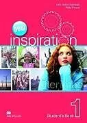 Kartonierter Einband New Edition Inspiration Level 1 Student's Book von Judy Garton-Sprenger, Philip Prowse