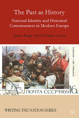 Livre Relié The Past as History de S. Berger, C. Conrad