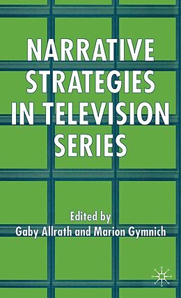 eBook (pdf) Narrative Strategies in Television Series de G. Allrath, M. Gymnich