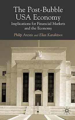 E-Book (pdf) The Post-Bubble US Economy von P. Arestis, E. Karakitsos
