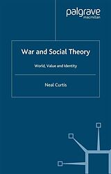 E-Book (pdf) War and Social Theory von N. Curtis