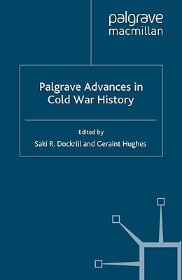 E-Book (pdf) Palgrave Advances in Cold War History von Geraint Hughes