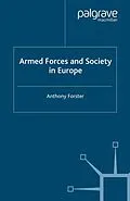 E-Book (pdf) Armed Forces and Society in Europe von A. Forster