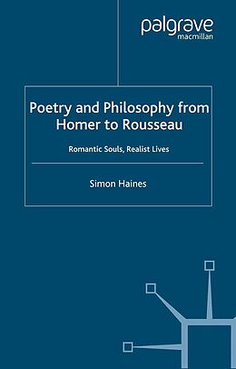 eBook (pdf) Poetry and Philosophy from Homer to Rousseau de S. Haines