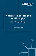 E-Book (pdf) Wittgenstein and the End of Philosophy von D. Hutto
