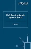 E-Book (pdf) Cleft Constructions in Japanese Syntax von M. Kizu