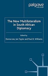 eBook (pdf) The New Multilateralism in South African Diplomacy de 