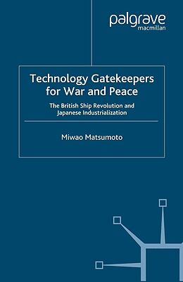 eBook (pdf) Technology Gatekeepers for War and Peace de M. Matsumoto