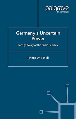 eBook (pdf) Germany's Uncertain Power de 