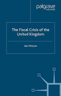 E-Book (pdf) The Fiscal Crisis of the United Kingdom von I. McLean