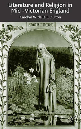 E-Book (pdf) Literature and Religion in Mid-Victorian England von C. Oulton