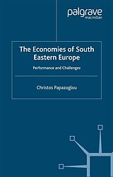 eBook (pdf) The Economies of South Eastern Europe de C. Papazoglou