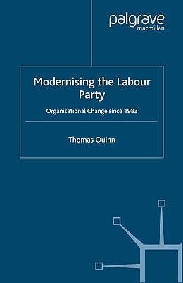 eBook (pdf) Modernising the Labour Party de T. Quinn