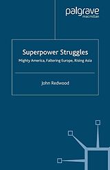 eBook (pdf) Superpower Struggles de J. Redwood